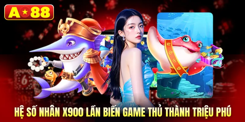 Hệ số nhân x900 lần biến game thủ thành triệu phú